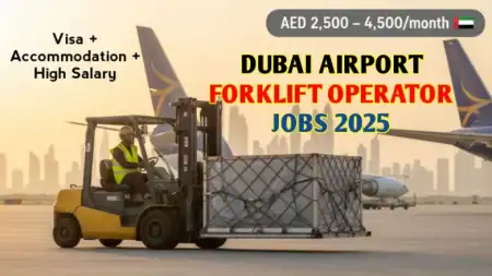Forklift Operator Jobs in Dubai Airport